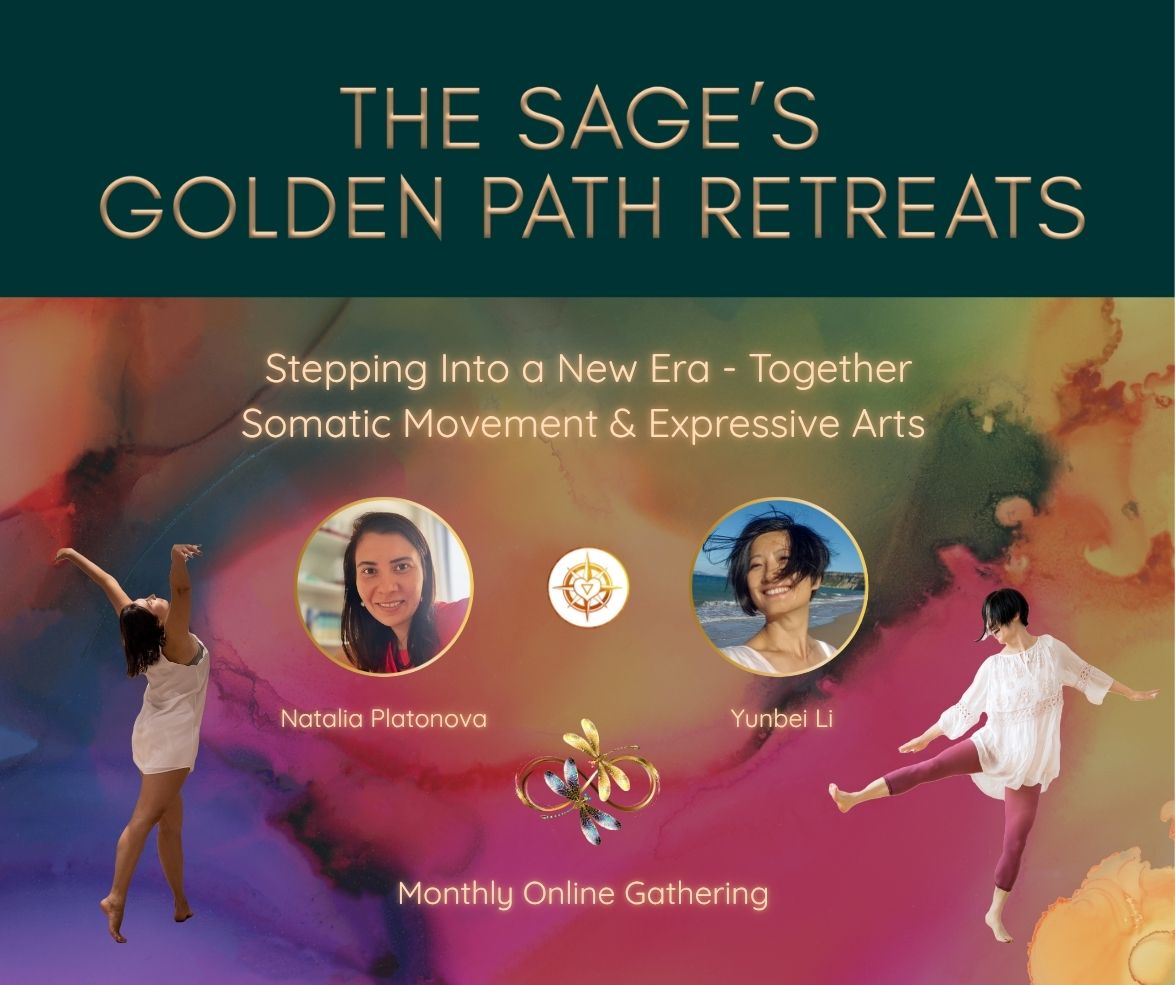 The Sage’s Golden Path Retreats – Online Embodiment Atelier